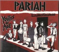 Pariah (USA-3) : Youths of Age